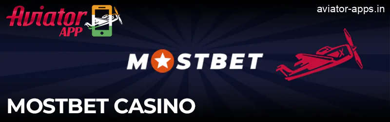 Aviator game in Mostbet Casino app