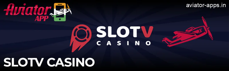 Aviator game in SlotV Casino app