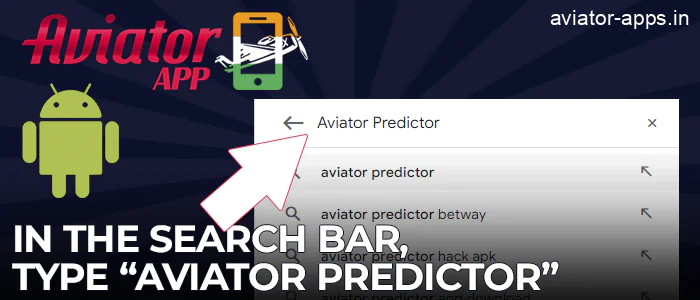 Type "Aviator Predictor" in the search bar