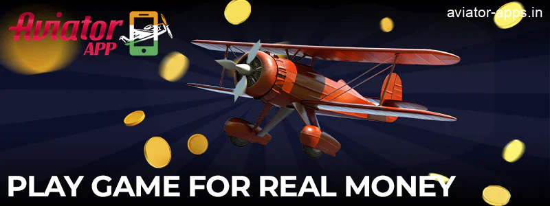 Play for real money in the Aviator game