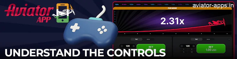 Understanding of the controls of the Aviator game