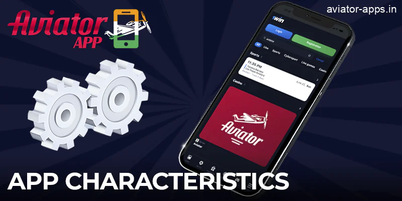 Features of the 1win Aviator App