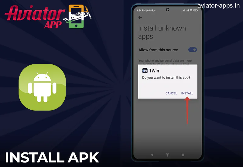 Steps for the installation of the 1win Aviator App