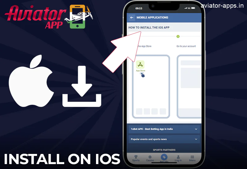 Installation of the 1xbet Mobile Aviator App on iOS