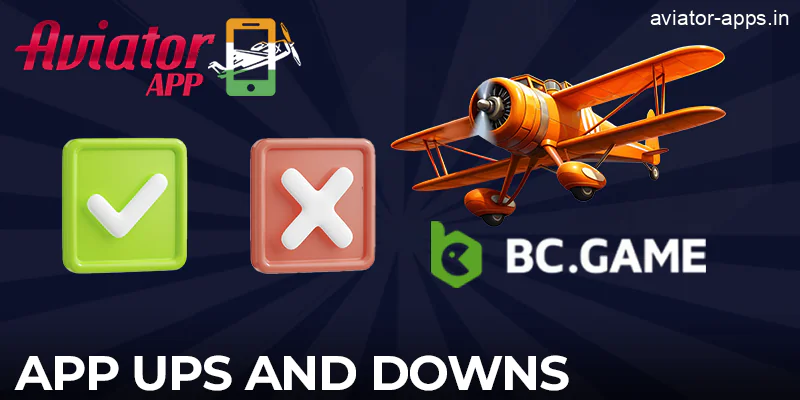 Pros and cons of the BC.Game mobile app for playing Aviator