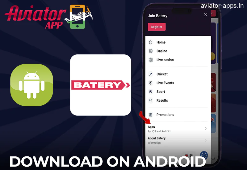 How to download the Batery Aviator app for Android