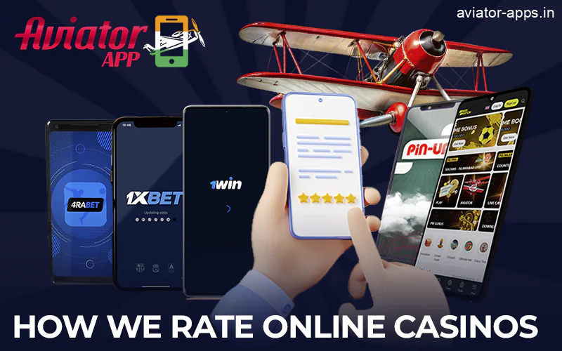 How Aviator-apps team rates Indian casinos