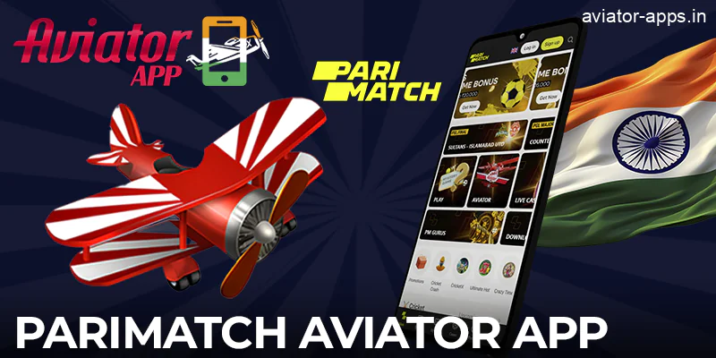 Play Aviator in India with the Parimatch app