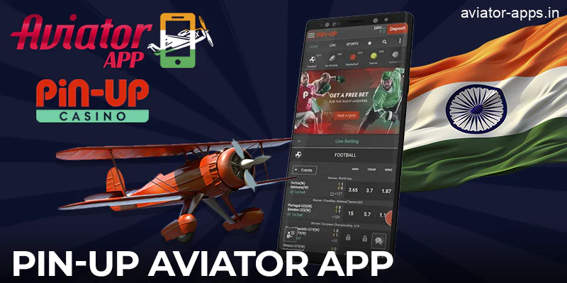 Play Aviator in India with the Pin-Up app